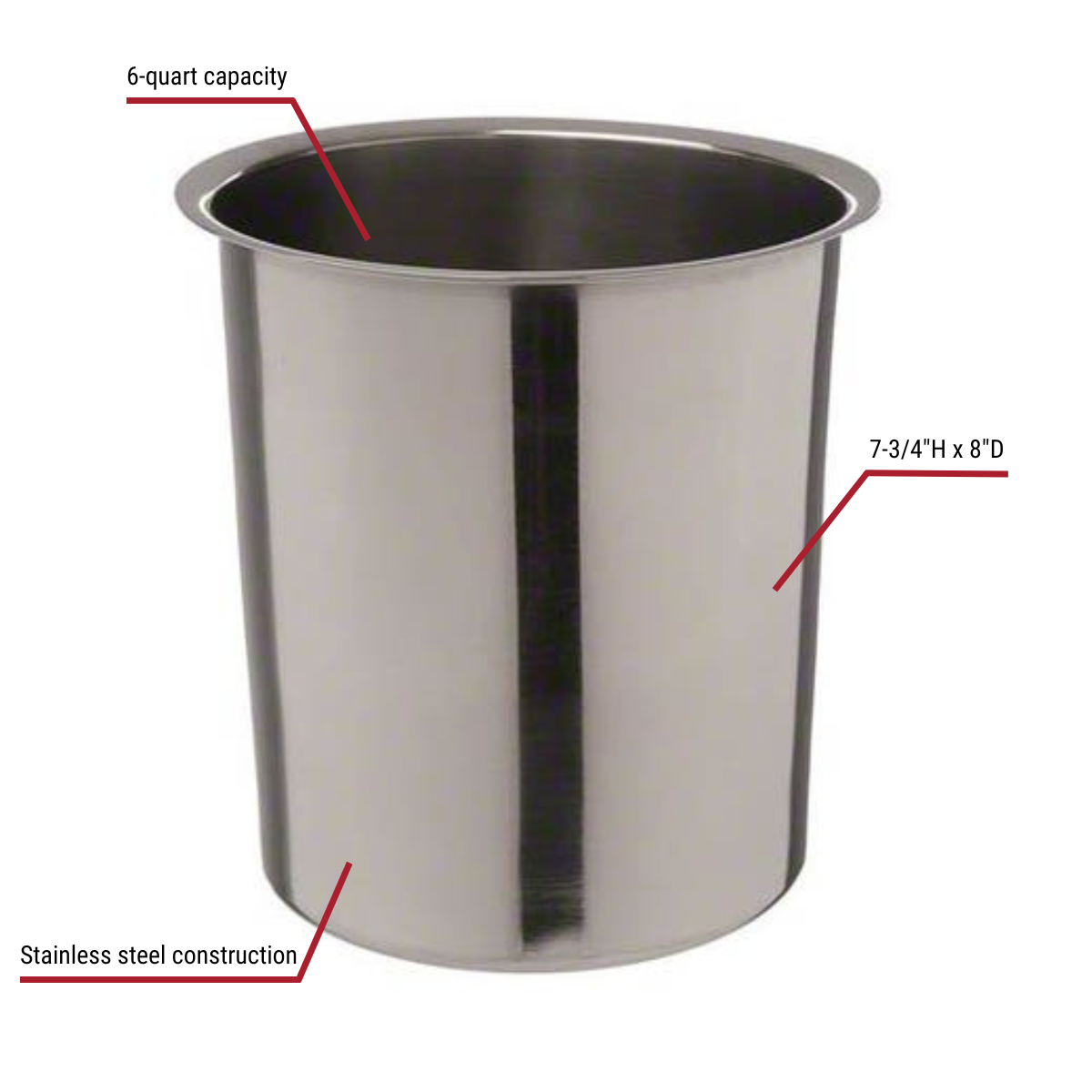 6-Quart Stainless Steel Bain Marie Pot With Callouts to Capacity, Dimensions, Stainless Steel