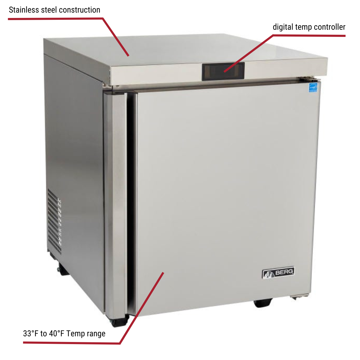 Berg BERU27R 7.15 cu. ft. 1-Door Undercounter Refrigerator 27-1/2"W With Callouts To Stainless Steel Construction, Digital Temp Controller, 33 to 40 Degree Range