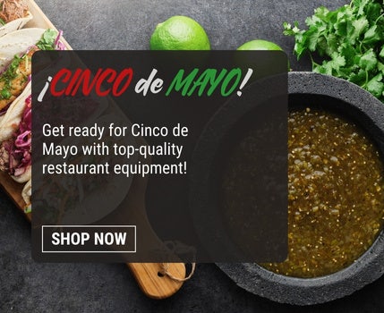 Celebrate Cinco de Mayo with top restaurant equipment—shop now for quality tools to prep festive tacos, salsa, and more!