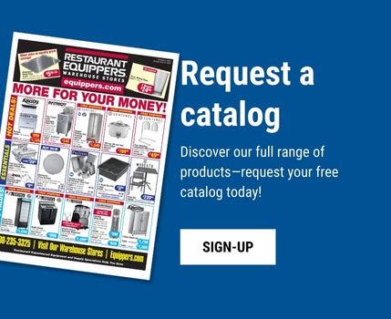 Request a free restaurant equipment catalog – shop our full product range today